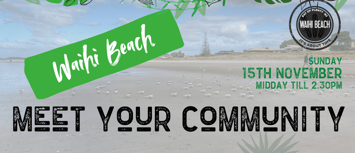 Waihi Beach - Meet Your Community