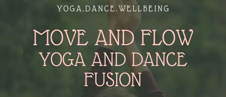 Move And Flow - Yoga Dance Fusion