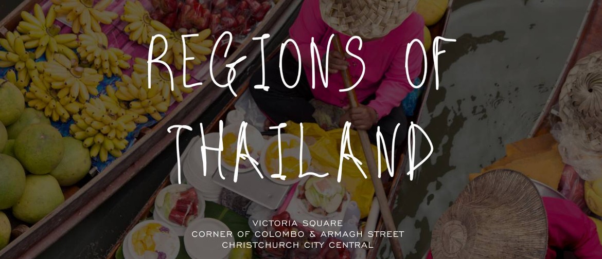 The Thai Festival 2021 - Regions of Thailand