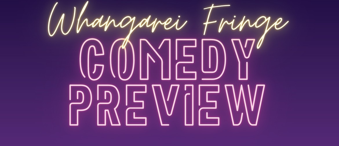 Fringe Comedy Preview