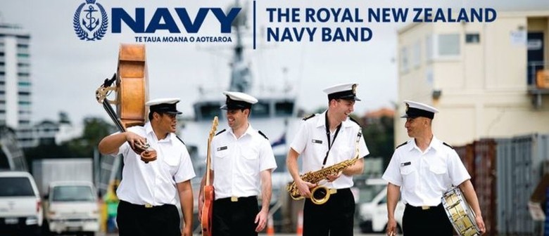Classical Expressions 2020: Royal New Zealand Navy Band: CANCELLED