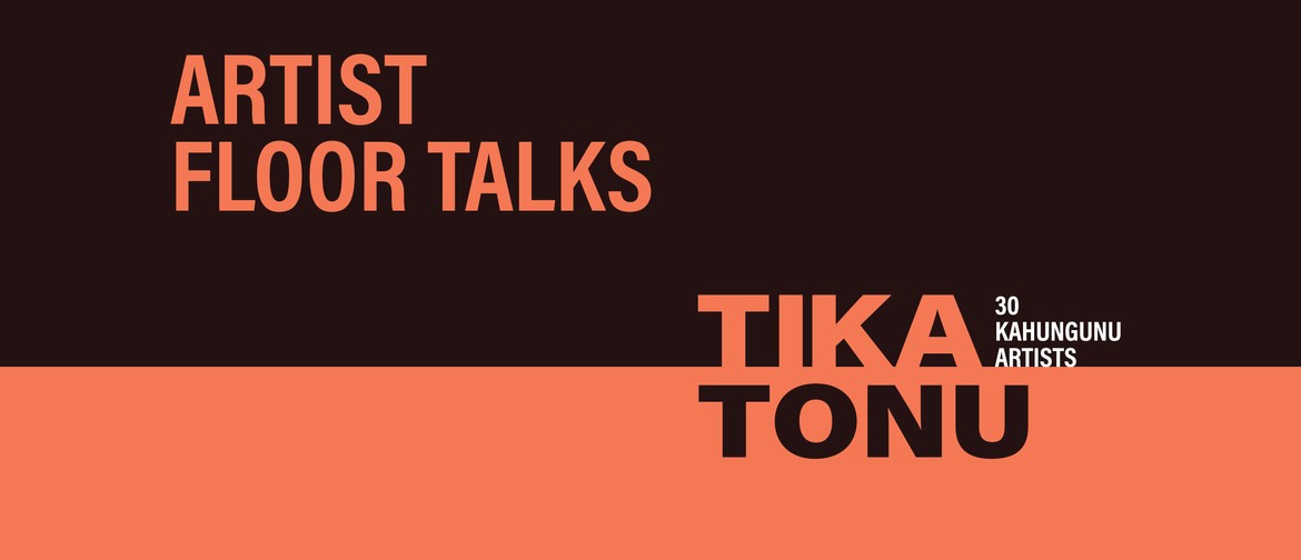 Tika Tonu Artist Floor Talks