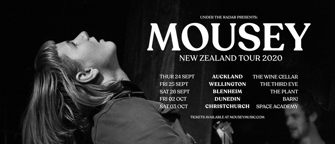 Mousey - NZ Tour 2020