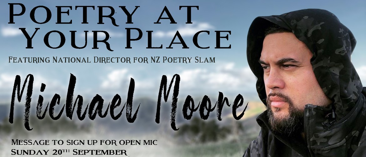 Poetry at Your Place feat. Michael Moore