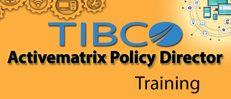 tibco activematrix policy director training online