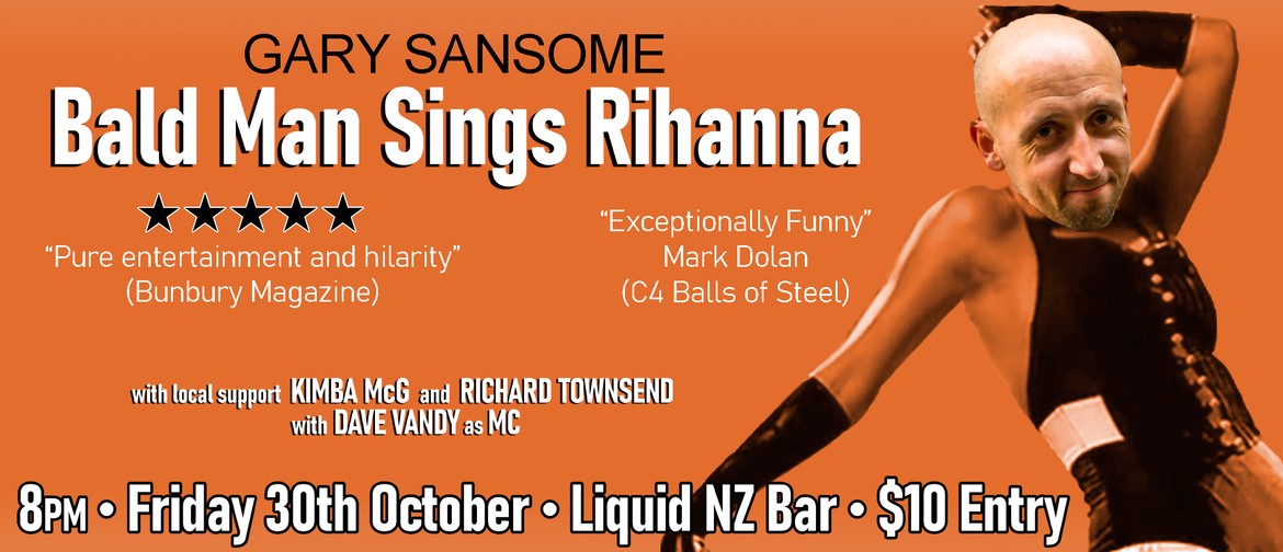 Gary Sansome - Bald Man Sings Rihanna