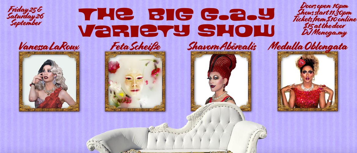 The Big G.A.Y Variety Show