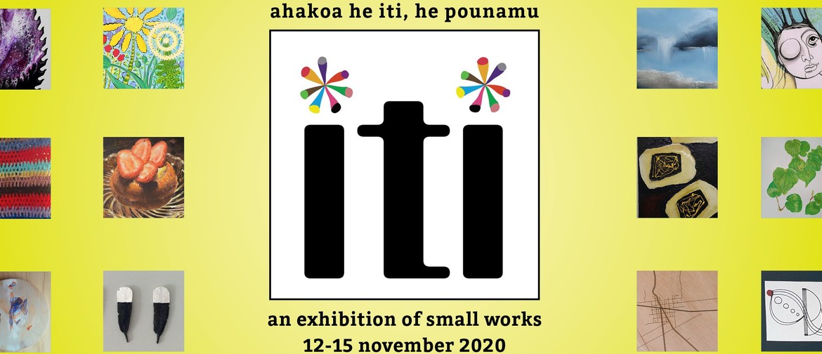 iti - Small Works Exhibition and Fundraiser