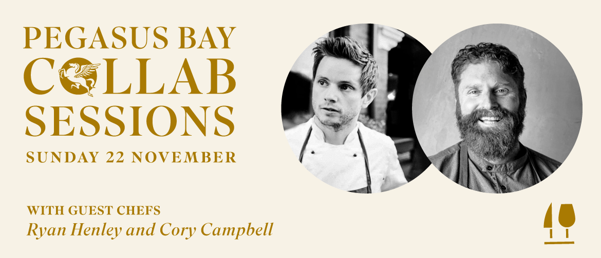 Pegasus Bay Collab; Guest Chefs Ryan Henley & Corey Campbell