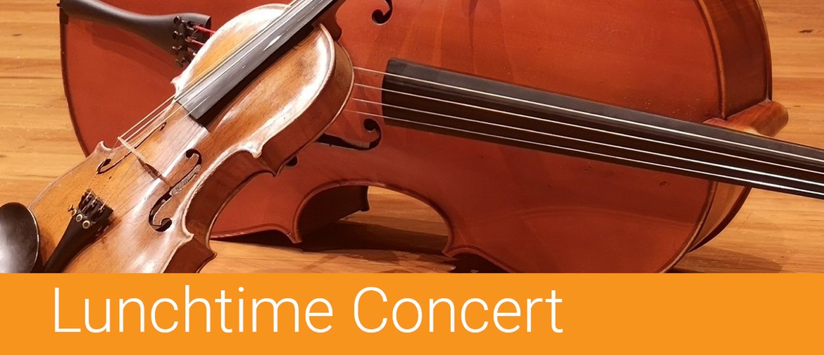CANCELLED Lunchtime Concert: Violinist Juliet Ayre & Cello