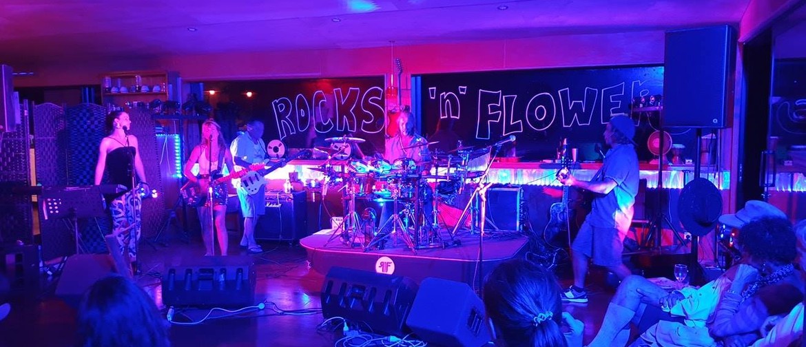 Rocks n Flowers in Concert