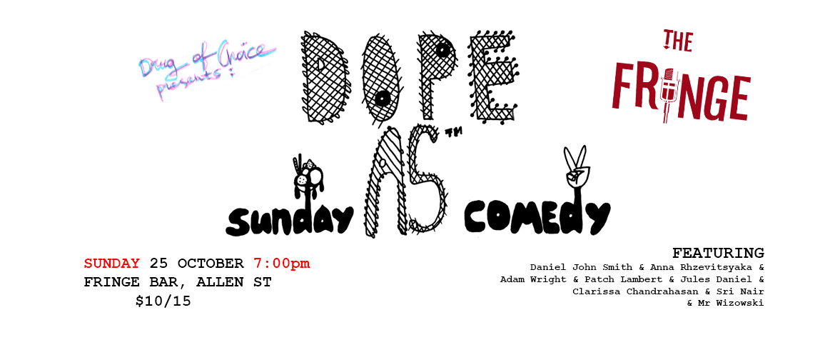 Dope As Sunday Comedy