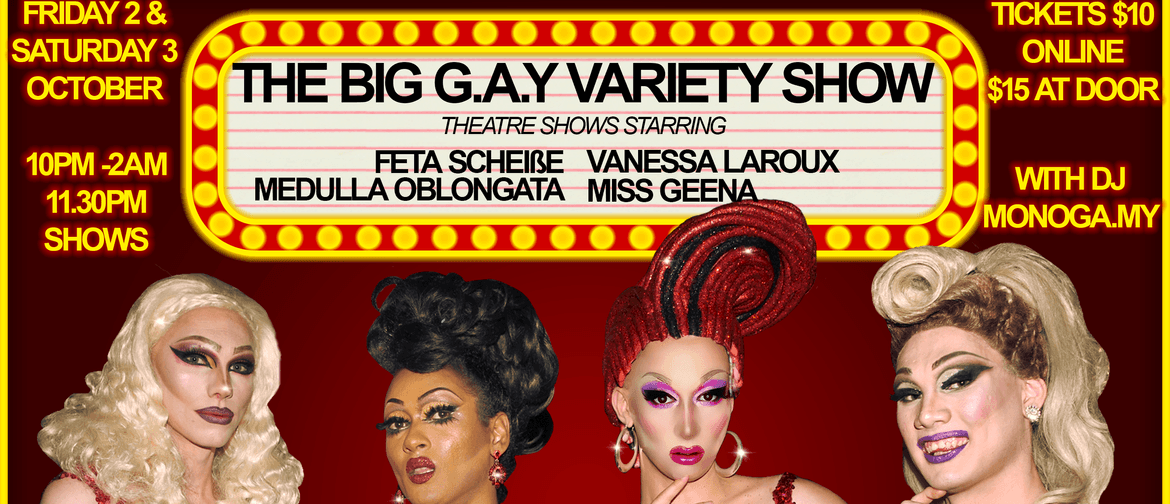 The Big G.A.Y Variety Show