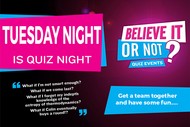 Pub Quiz Night - Believe It Or Not Quiz Nights