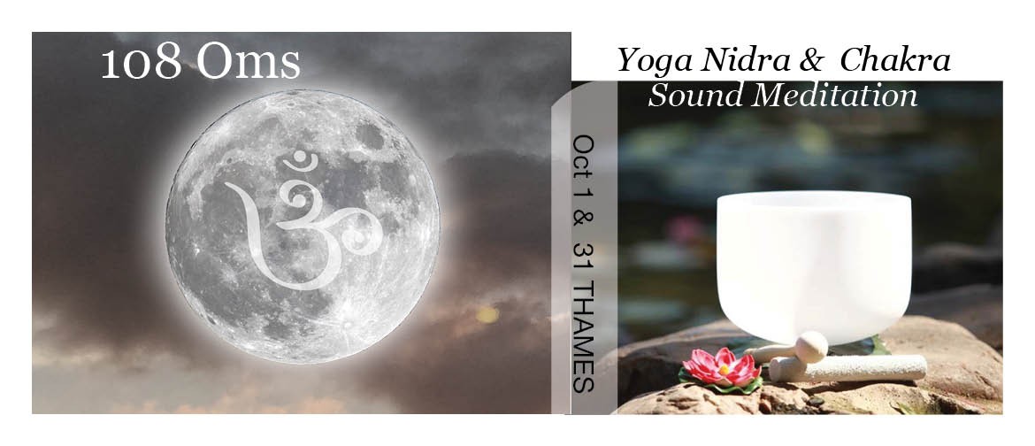 108 Oms, Yoga Nidra & Chakra Sound Meditation