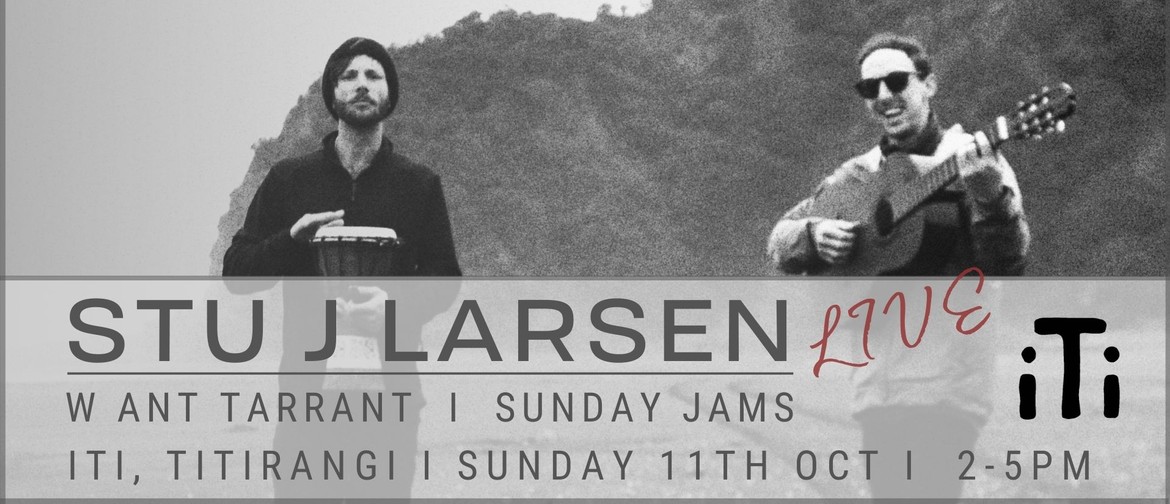 Live Music Sunday Sesh with Stu J & Ant Tarrant