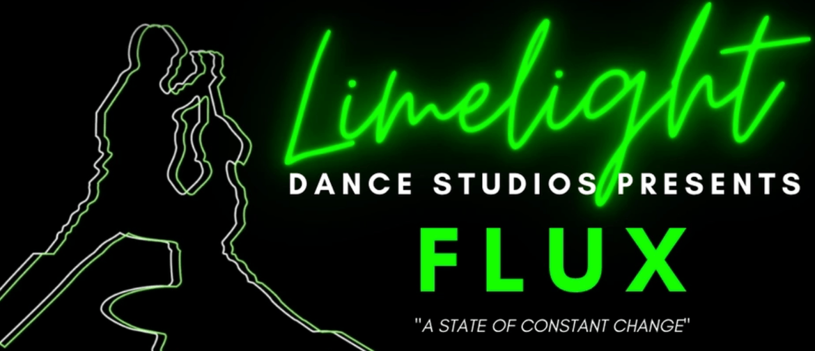 Limelight Dance Studios Presents FLUX