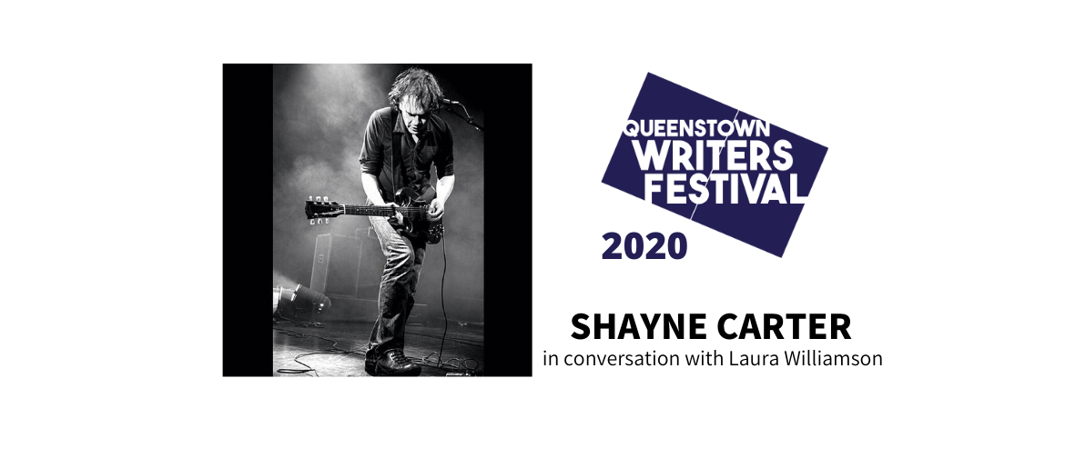 Shayne Carter in conversation with Laura Williamson