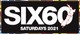 SIX60 Saturdays