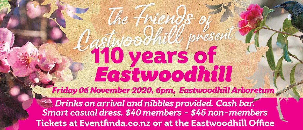 110 Years of Eastwoodhill