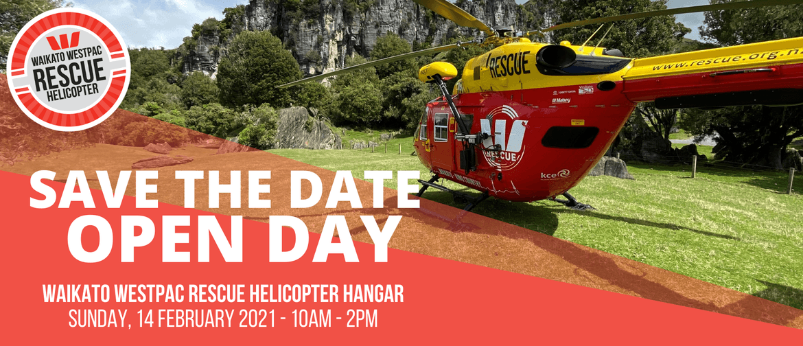 Waikato Westpac Rescue Helicopter - Open Day 2021 Waikato Westpac Rescue Helicopter - Open Day 2021