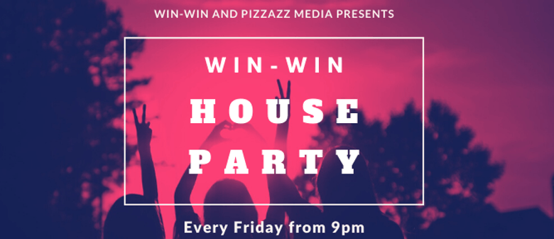 Win-Win House Party