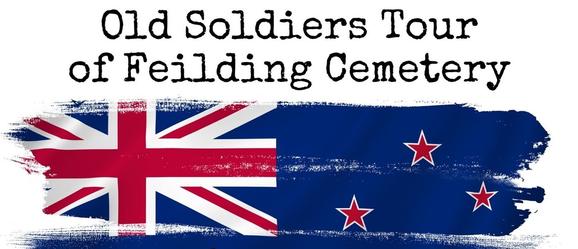 "Old Soldiers" Tour of the Feilding Cemetery