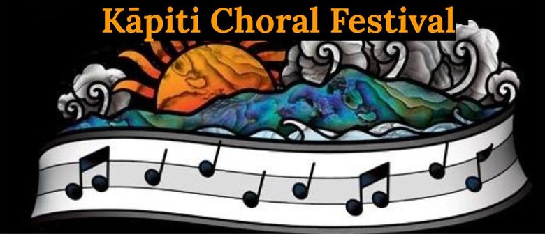 Kāpiti Choral Festival Concert