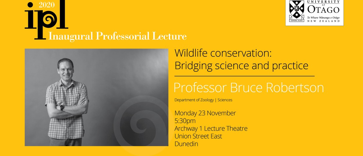 Inaugural Professorial Lecture - Professor Bruce Robertson