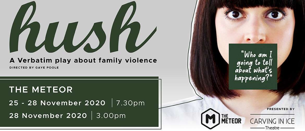 Hush: A Verbatim Play About Family Violence