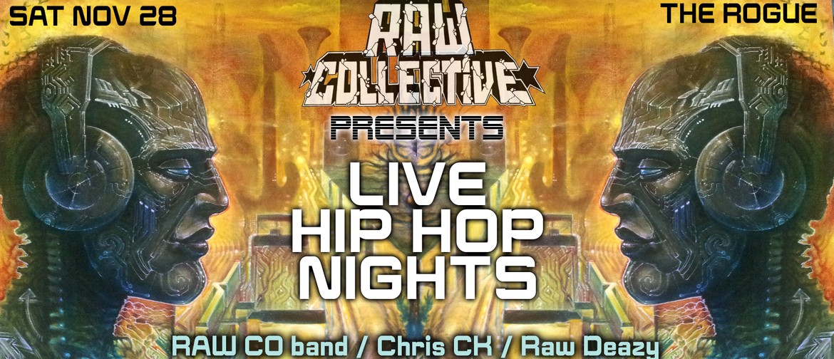 Raw Collective presents: Live Hip Hop Nights