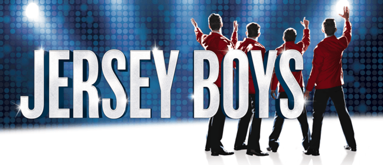 Jersey Boys - The Story of Frankie Valli & The Four Seasons