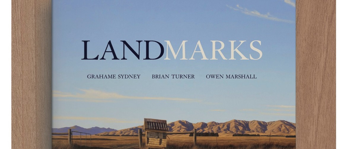 Landmarks with Grahame Sydney & Brian Turner