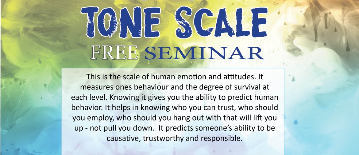Find out what your Emotional Tone is on the Tone Scale.