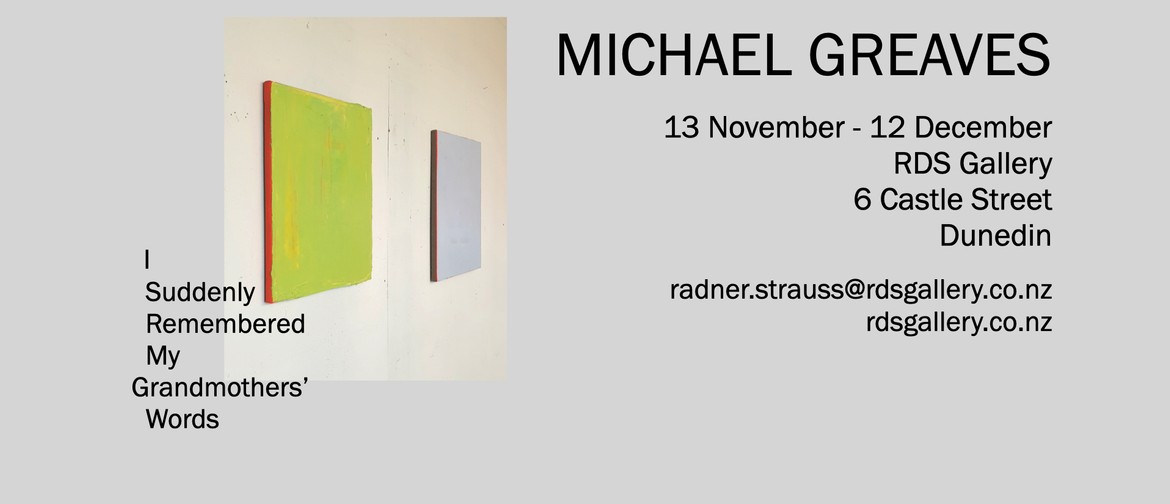 New Work by Michael Greaves