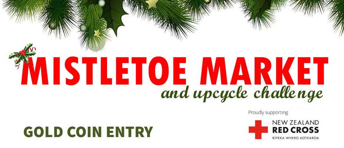 Mistletoe Market and Upcycle Challenge