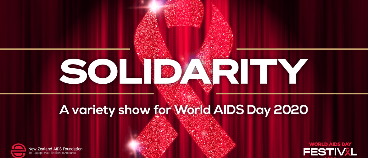 Solidarity - a Variety Show for World Aids Day