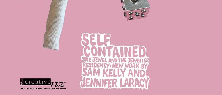 Self Contained - New work by Jennifer Laracy and Sam Kelly