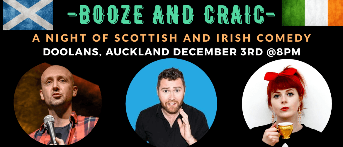 Booze and Craic: A Night of Scottish and Irish Comedy