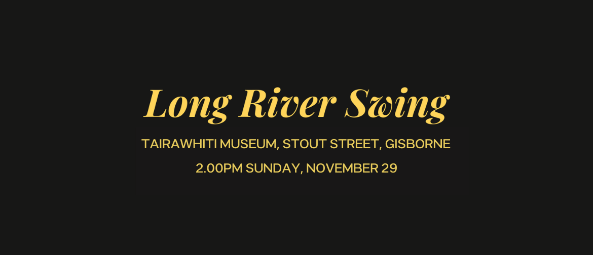 Long River Swing - Giborne