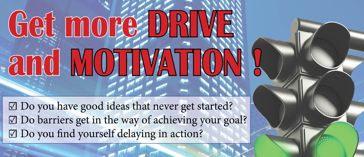 Get more Drive & Motivation