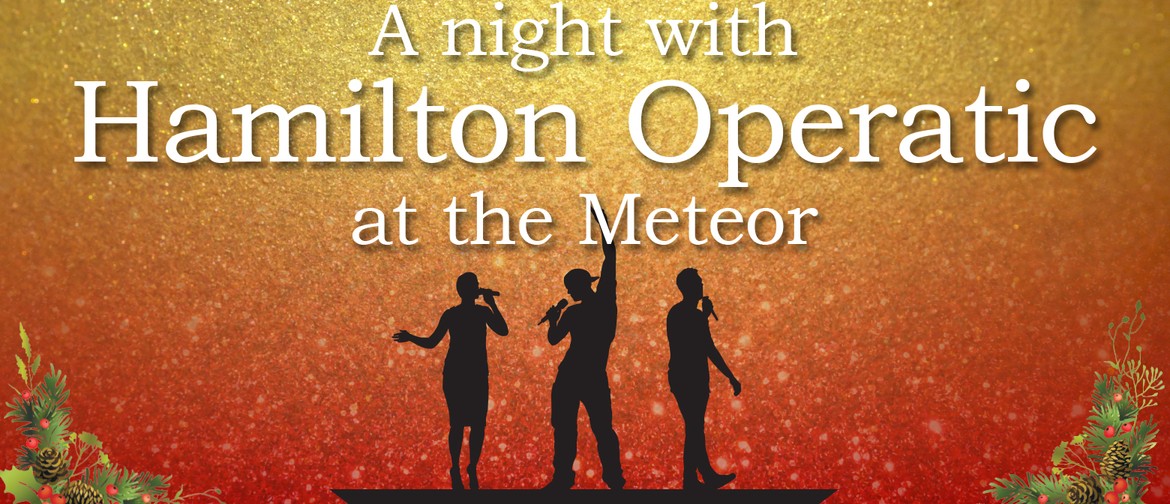 A Night with Hamilton Operatic