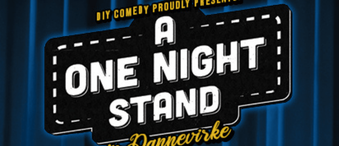 A One Night Stand: CANCELLED
