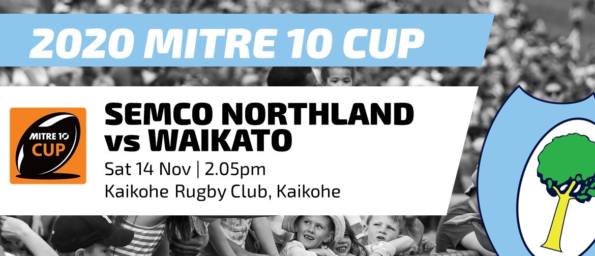 Mitre 10 Cup - Northland vs Waikato