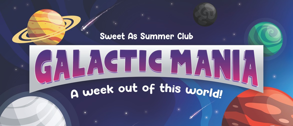 Sweet As Summer Club: Galactic Mania