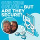 Our Kids Online - but are they secure?