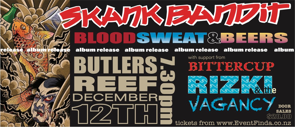 Skank Bandit Album Release