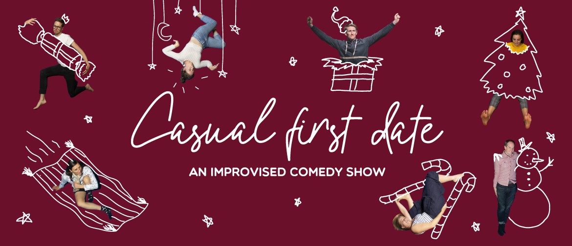 Casual First Date — An Improvised Holiday Special