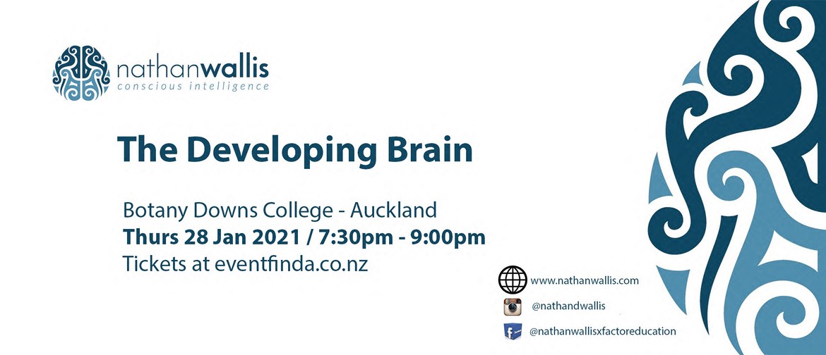 The Developing Brain - Auckland