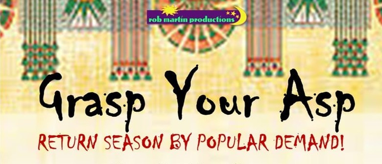 Grasp Your ASP Hilarious Musical Comedy Supper Theatre